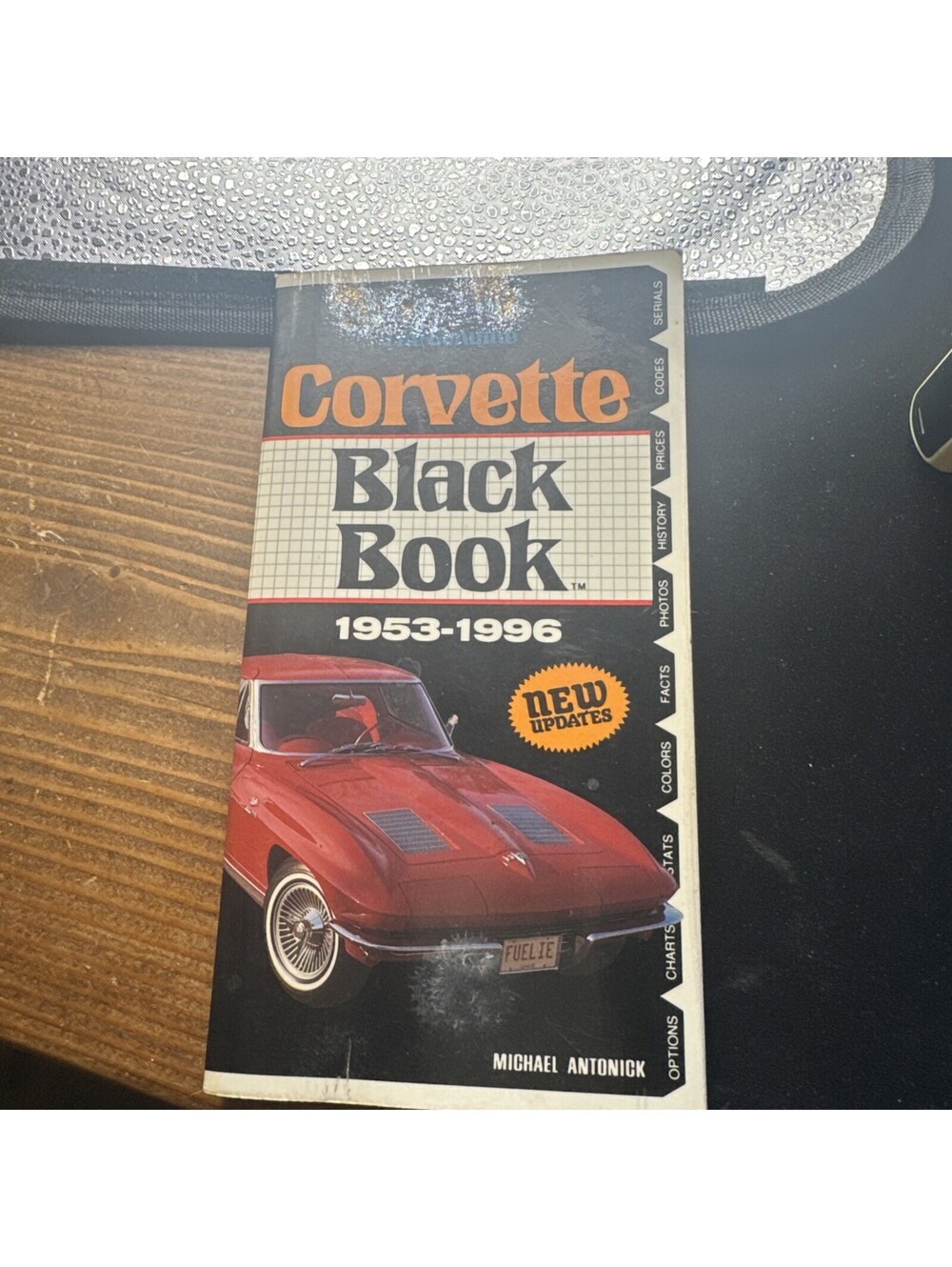 Mike Antonick's Genuine Corvette Black Book 1953-1994 Paperback
